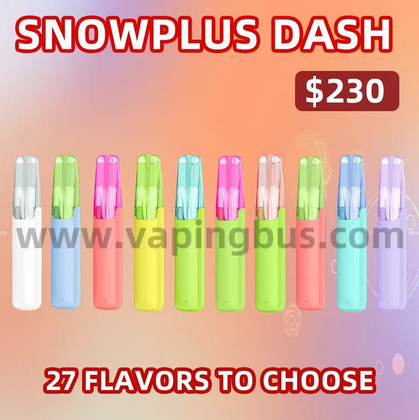 10 x Snowplus Dash（Pick your own flavors）